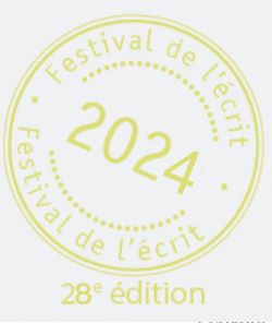 Logo du festival de l'écrit comme un tampon de La Poste où est inscrit au centre2024, 28e édition