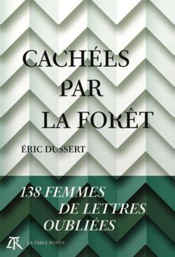 COuverture du livre Cachées par la forêt d'Eric Dussert
